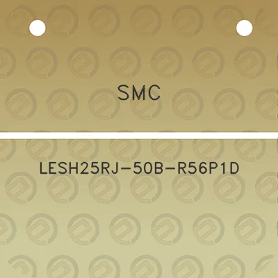 smc-lesh25rj-50b-r56p1d