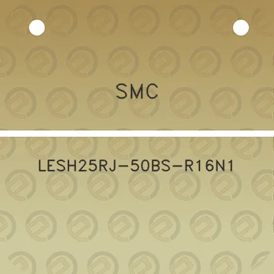 smc-lesh25rj-50bs-r16n1