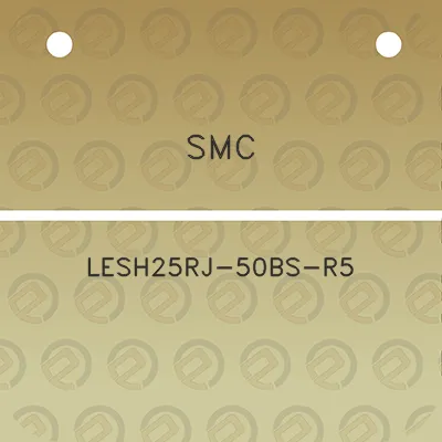 smc-lesh25rj-50bs-r5