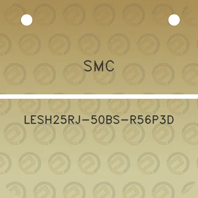 smc-lesh25rj-50bs-r56p3d