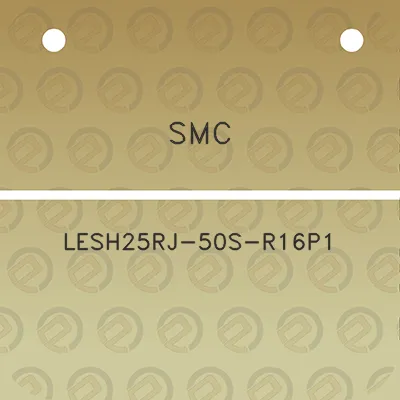 smc-lesh25rj-50s-r16p1