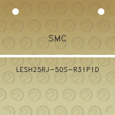 smc-lesh25rj-50s-r31p1d