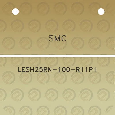 smc-lesh25rk-100-r11p1