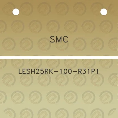 smc-lesh25rk-100-r31p1