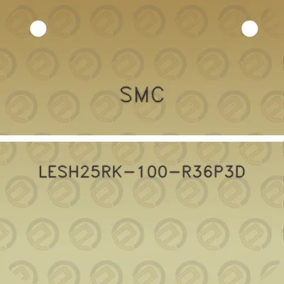 smc-lesh25rk-100-r36p3d