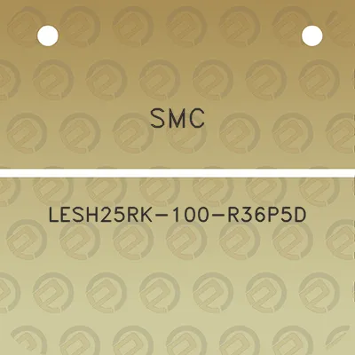 smc-lesh25rk-100-r36p5d