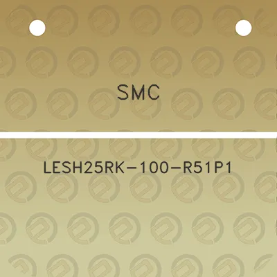 smc-lesh25rk-100-r51p1