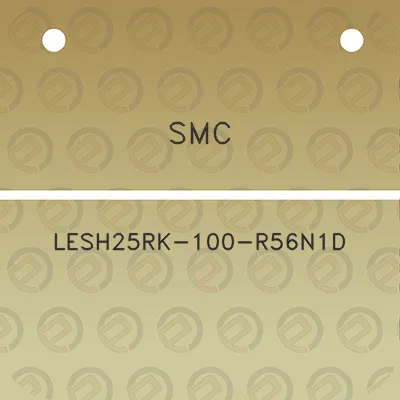 smc-lesh25rk-100-r56n1d