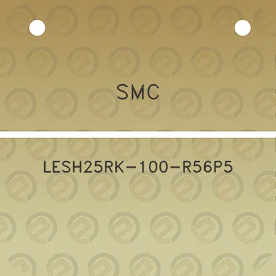 smc-lesh25rk-100-r56p5