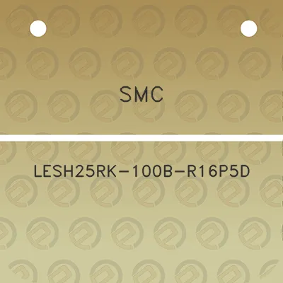 smc-lesh25rk-100b-r16p5d