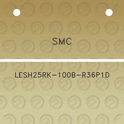 smc-lesh25rk-100b-r36p1d