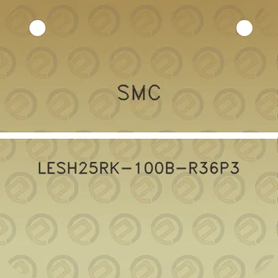 smc-lesh25rk-100b-r36p3