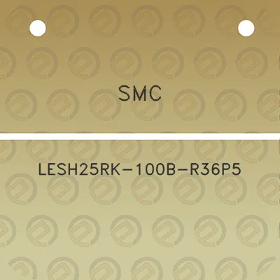 smc-lesh25rk-100b-r36p5