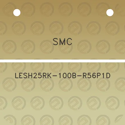 smc-lesh25rk-100b-r56p1d