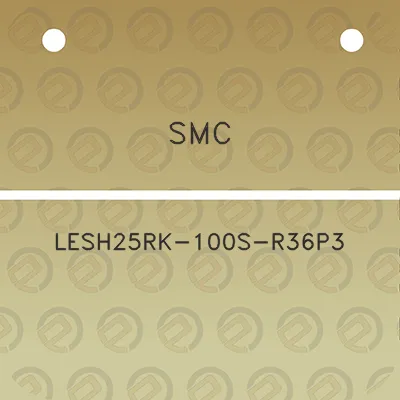 smc-lesh25rk-100s-r36p3