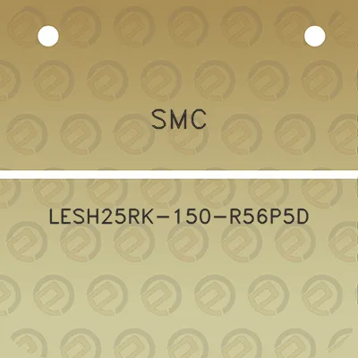 smc-lesh25rk-150-r56p5d