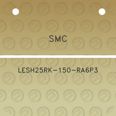 smc-lesh25rk-150-ra6p3