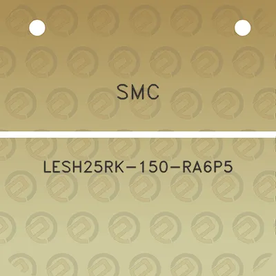 smc-lesh25rk-150-ra6p5