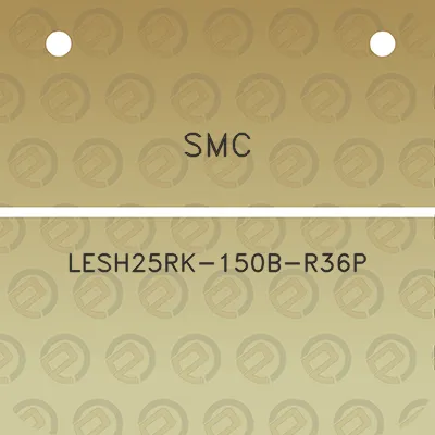 smc-lesh25rk-150b-r36p