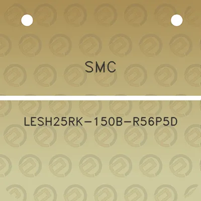 smc-lesh25rk-150b-r56p5d