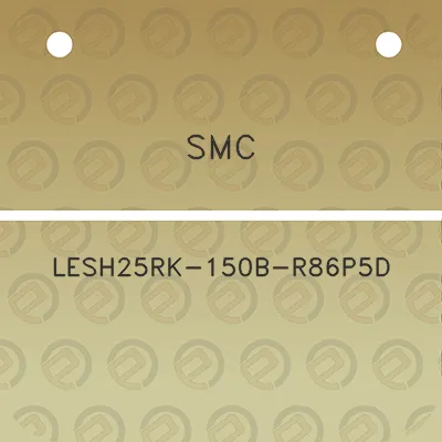 smc-lesh25rk-150b-r86p5d