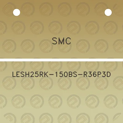 smc-lesh25rk-150bs-r36p3d