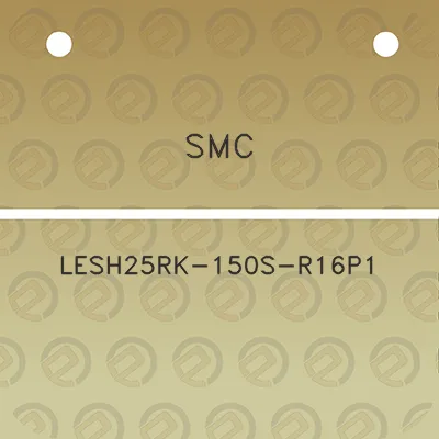 smc-lesh25rk-150s-r16p1