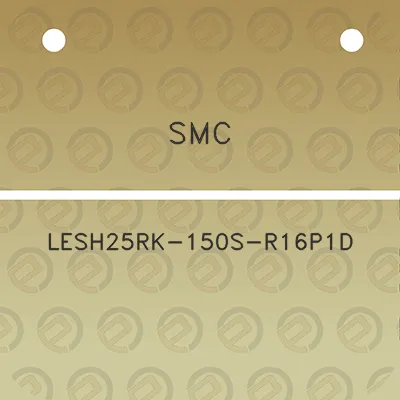 smc-lesh25rk-150s-r16p1d