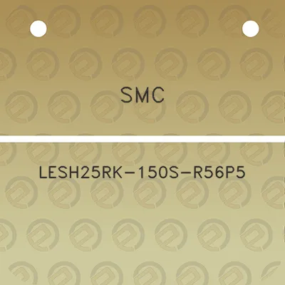 smc-lesh25rk-150s-r56p5