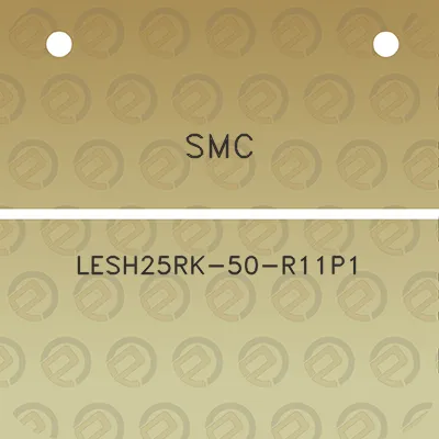 smc-lesh25rk-50-r11p1