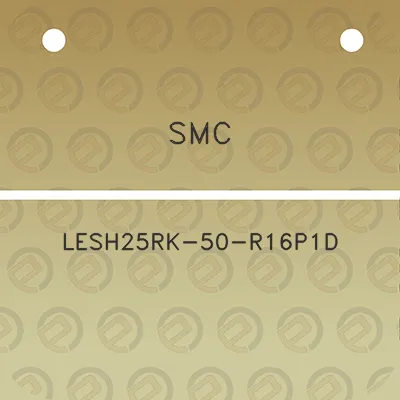 smc-lesh25rk-50-r16p1d