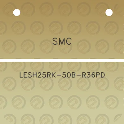 smc-lesh25rk-50b-r36pd