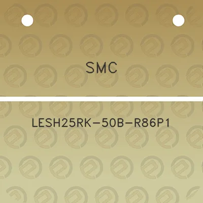 smc-lesh25rk-50b-r86p1