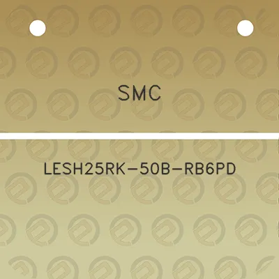 smc-lesh25rk-50b-rb6pd