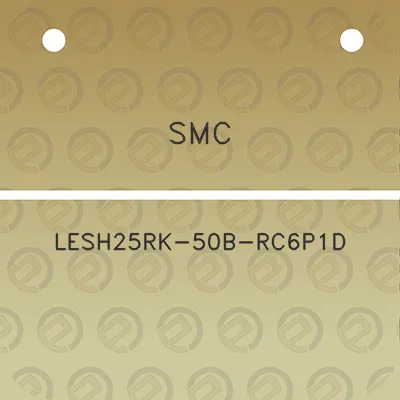 smc-lesh25rk-50b-rc6p1d