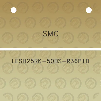 smc-lesh25rk-50bs-r36p1d