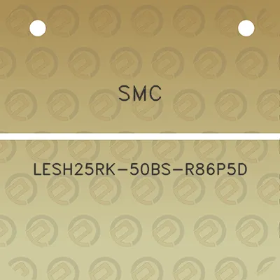 smc-lesh25rk-50bs-r86p5d