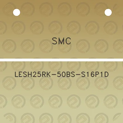 smc-lesh25rk-50bs-s16p1d