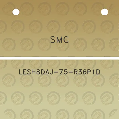 smc-lesh8daj-75-r36p1d