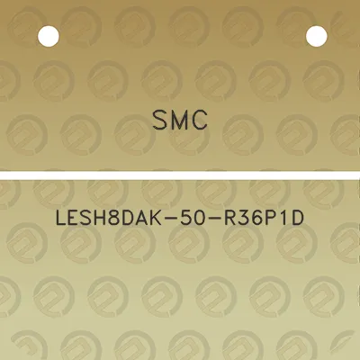 smc-lesh8dak-50-r36p1d