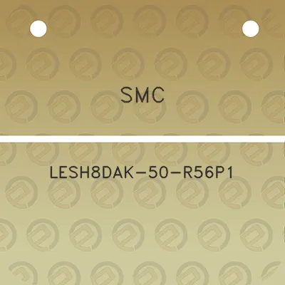 smc-lesh8dak-50-r56p1