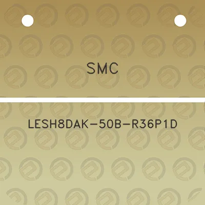 smc-lesh8dak-50b-r36p1d