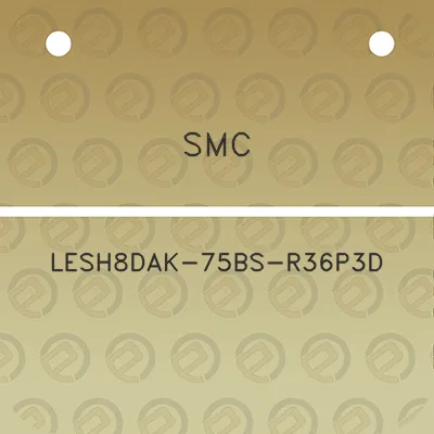 smc-lesh8dak-75bs-r36p3d