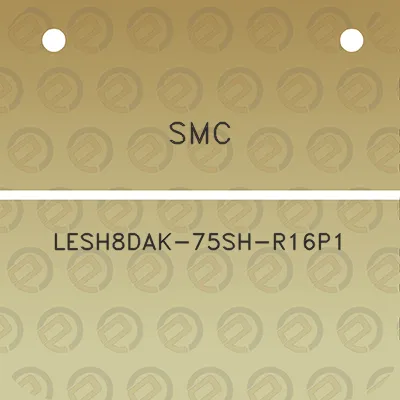 smc-lesh8dak-75sh-r16p1