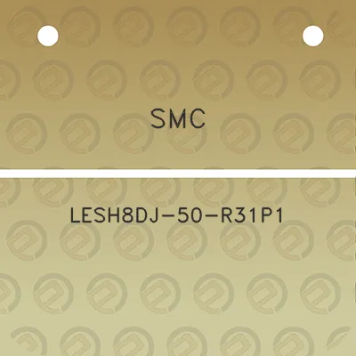 smc-lesh8dj-50-r31p1