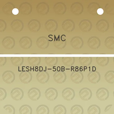 smc-lesh8dj-50b-r86p1d