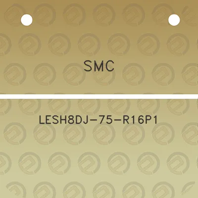 smc-lesh8dj-75-r16p1