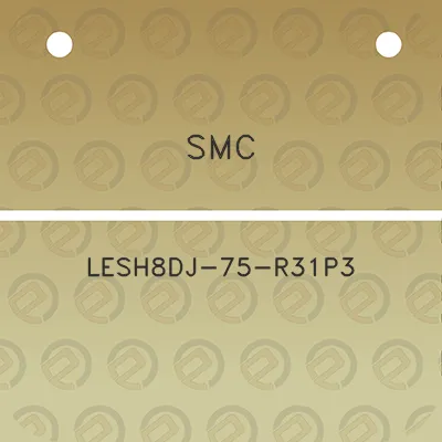 smc-lesh8dj-75-r31p3