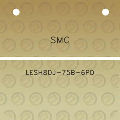 smc-lesh8dj-75b-6pd