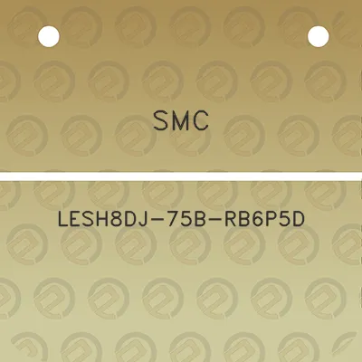 smc-lesh8dj-75b-rb6p5d